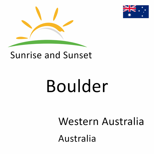 Sunrise and sunset times for Boulder, Western Australia, Australia