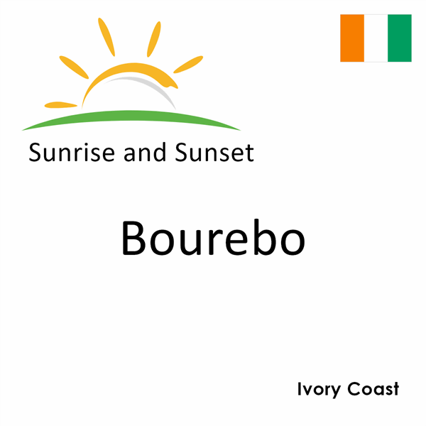 Sunrise and sunset times for Bourebo, Ivory Coast