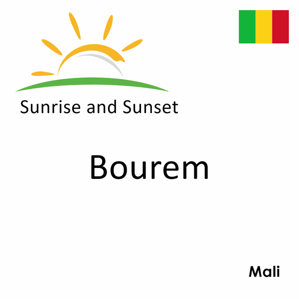 Sunrise and sunset times for Bourem, Mali