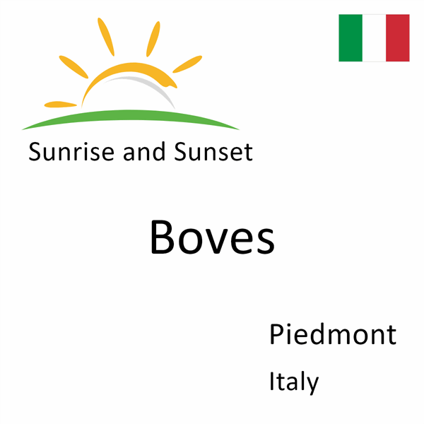 Sunrise and sunset times for Boves, Piedmont, Italy