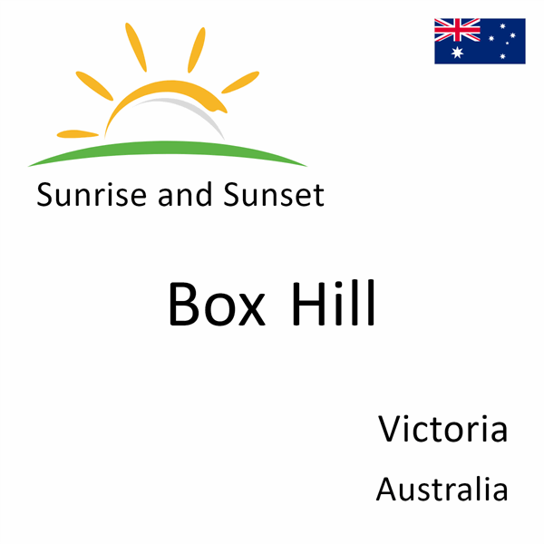 Sunrise and sunset times for Box Hill, Victoria, Australia