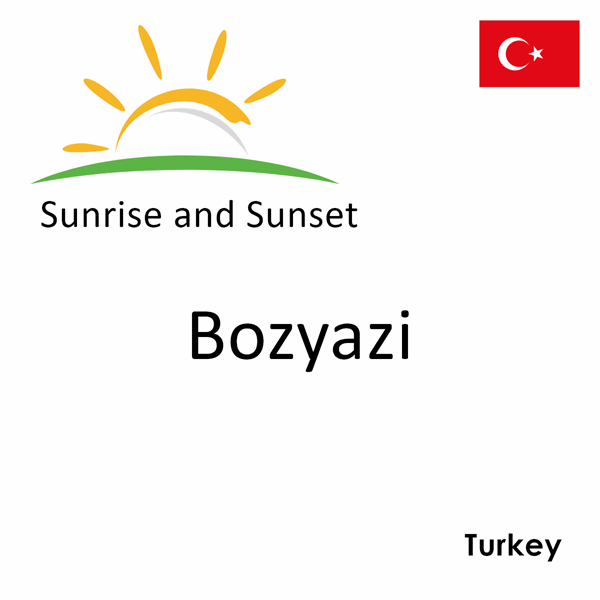 Sunrise and sunset times for Bozyazi, Turkey