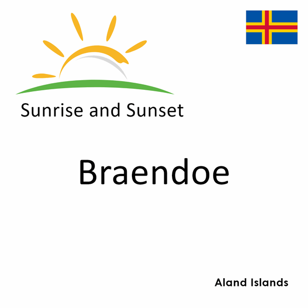 Sunrise and sunset times for Braendoe, Aland Islands