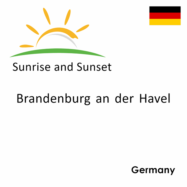 Sunrise and sunset times for Brandenburg an der Havel, Germany