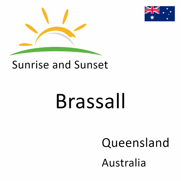 Sunrise and sunset times for Brassall, Queensland, Australia