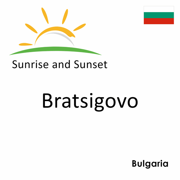 Sunrise and sunset times for Bratsigovo, Bulgaria