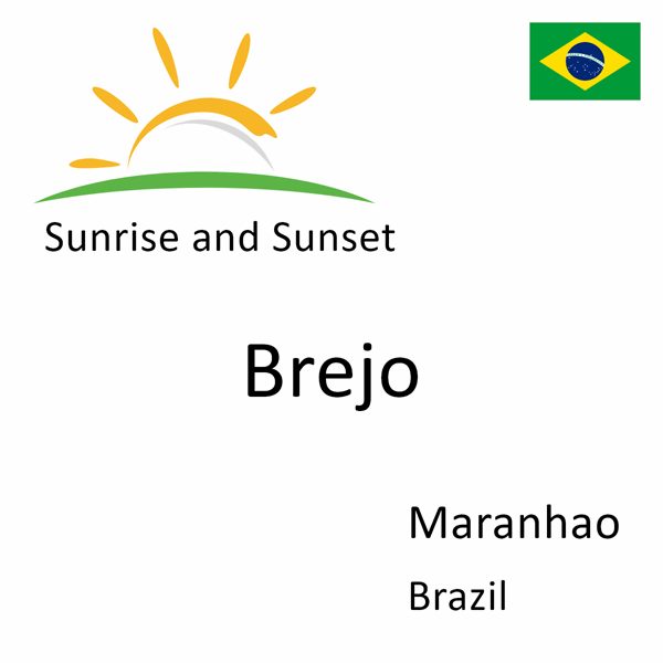 Sunrise and sunset times for Brejo, Maranhao, Brazil