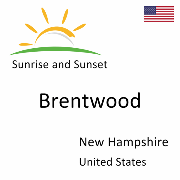 Sunrise and sunset times for Brentwood, New Hampshire, United States