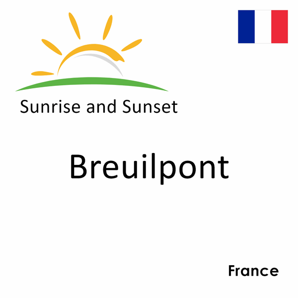 Sunrise and sunset times for Breuilpont, France