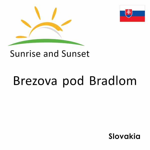 Sunrise and sunset times for Brezova pod Bradlom, Slovakia