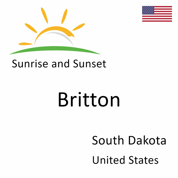 Sunrise and sunset times for Britton, South Dakota, United States