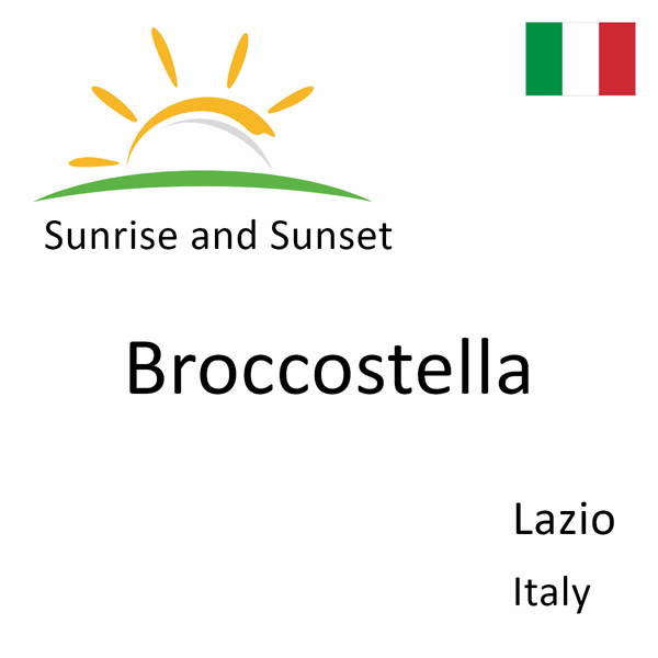 Sunrise and sunset times for Broccostella, Lazio, Italy