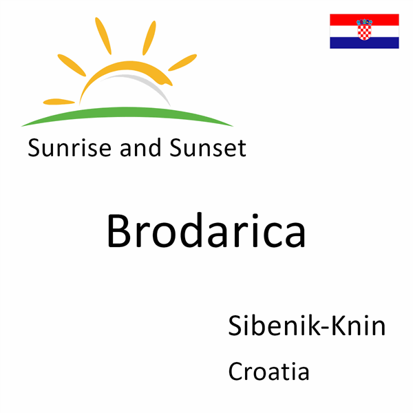 Sunrise and sunset times for Brodarica, Sibenik-Knin, Croatia