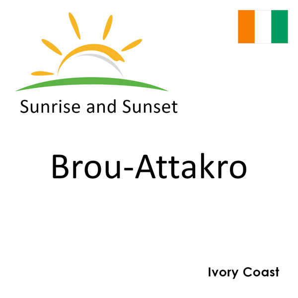 Sunrise and sunset times for Brou-Attakro, Ivory Coast