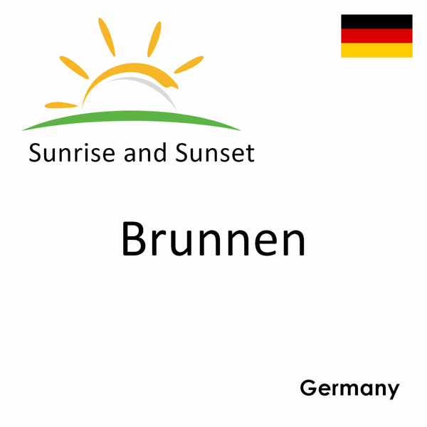 Sunrise and sunset times for Brunnen, Germany