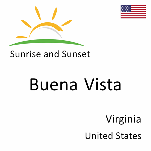 Sunrise and sunset times for Buena Vista, Virginia, United States