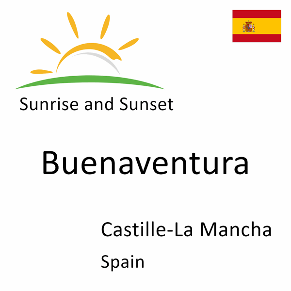 Sunrise and sunset times for Buenaventura, Castille-La Mancha, Spain