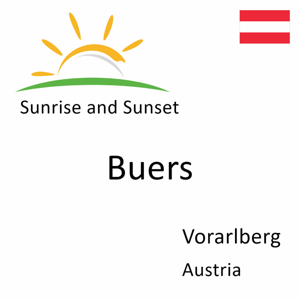 Sunrise and sunset times for Buers, Vorarlberg, Austria