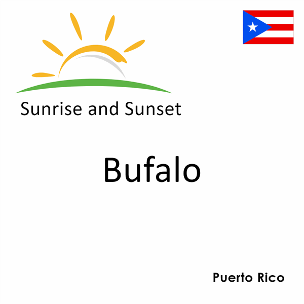 Sunrise and sunset times for Bufalo, Puerto Rico