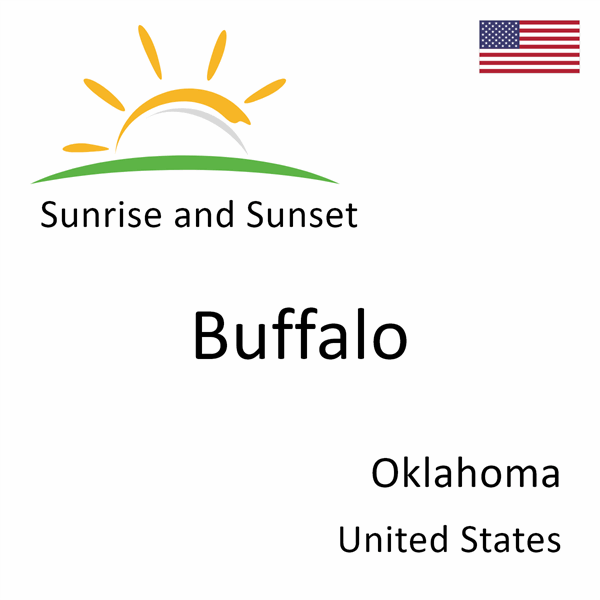 Sunrise and sunset times for Buffalo, Oklahoma, United States