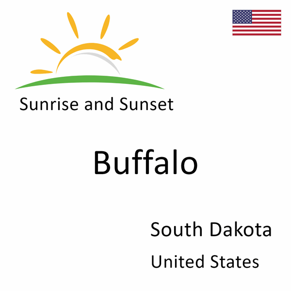 Sunrise and sunset times for Buffalo, South Dakota, United States