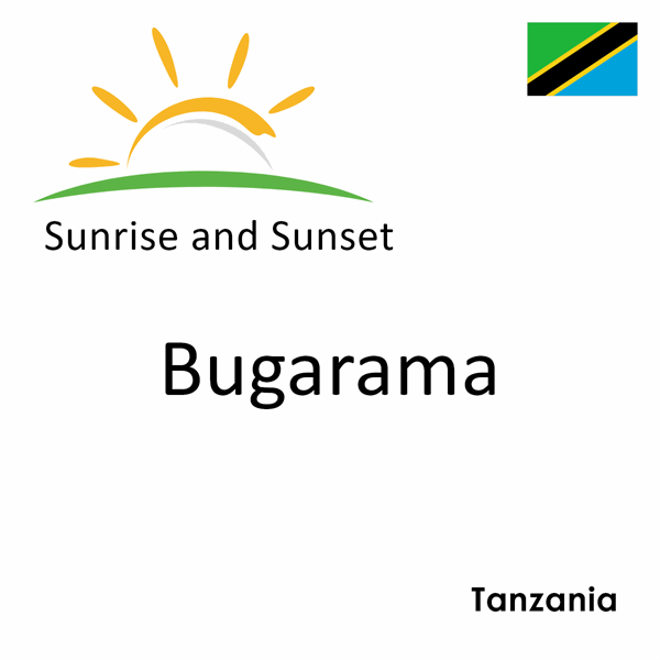 Sunrise and sunset times for Bugarama, Tanzania