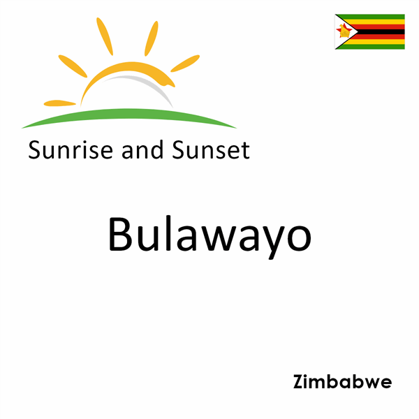 Sunrise and sunset times for Bulawayo, Zimbabwe