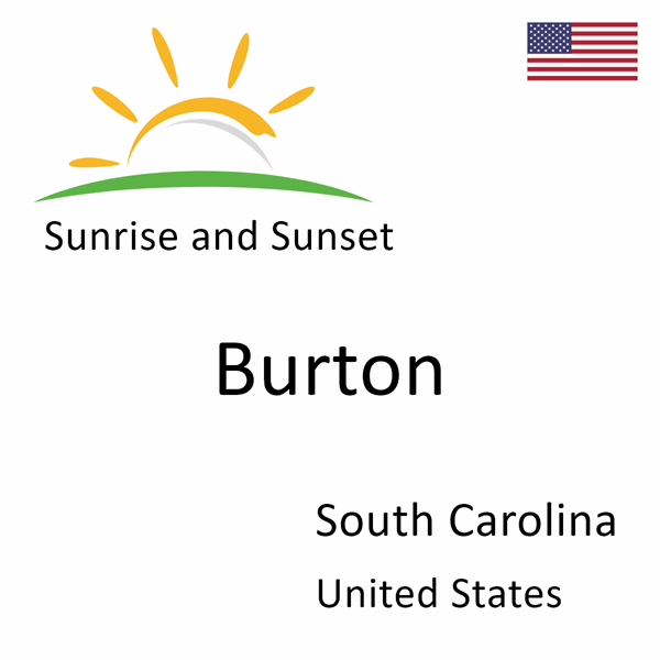 Sunrise and sunset times for Burton, South Carolina, United States