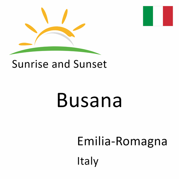 Sunrise and sunset times for Busana, Emilia-Romagna, Italy