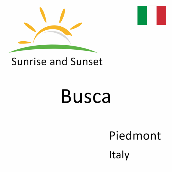 Sunrise and sunset times for Busca, Piedmont, Italy