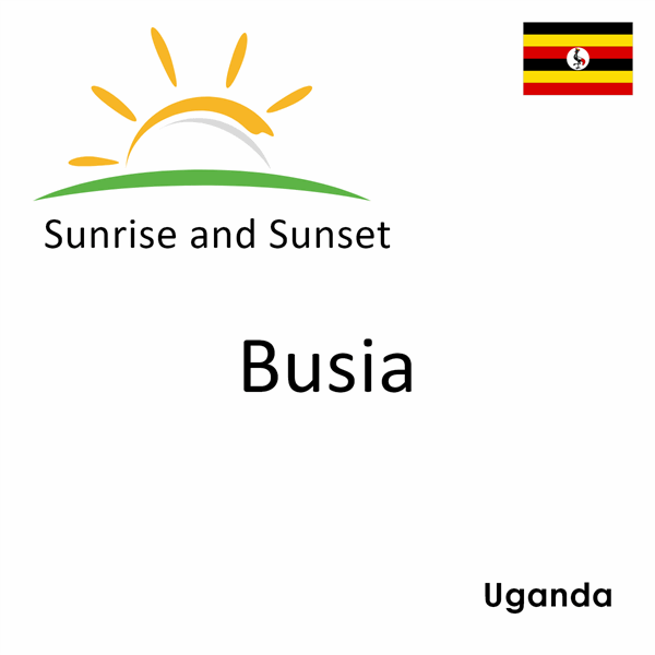Sunrise and sunset times for Busia, Uganda