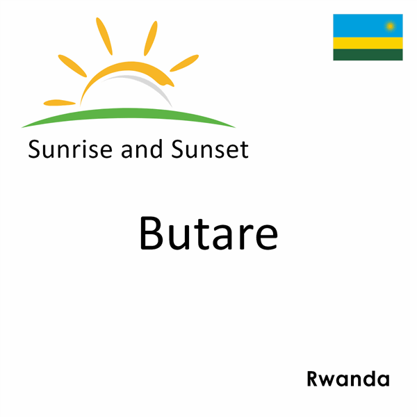 Sunrise and sunset times for Butare, Rwanda