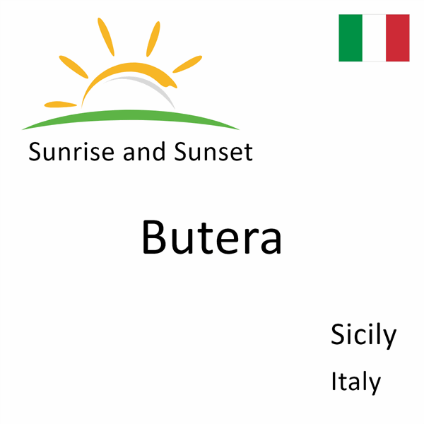 Sunrise and sunset times for Butera, Sicily, Italy