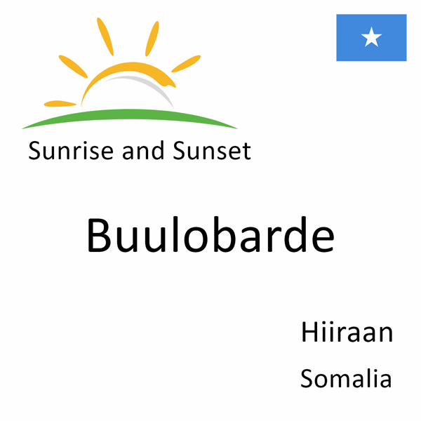 Sunrise and sunset times for Buulobarde, Hiiraan, Somalia