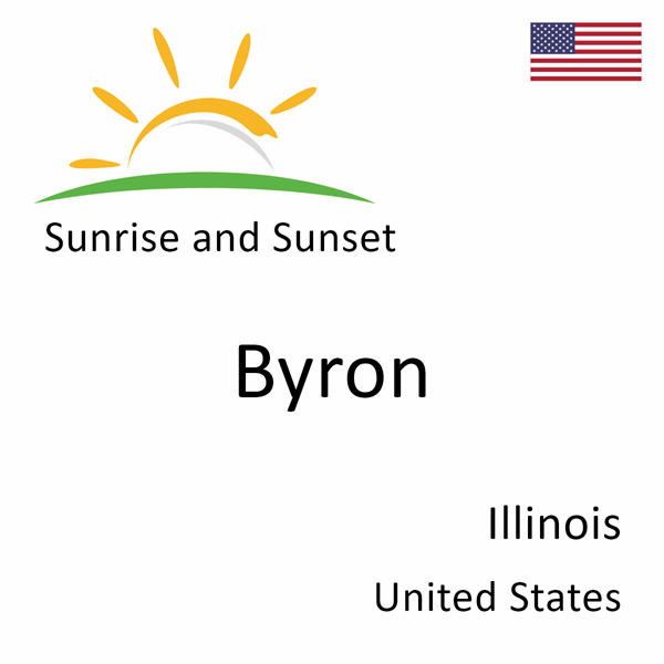 Sunrise and sunset times for Byron, Illinois, United States