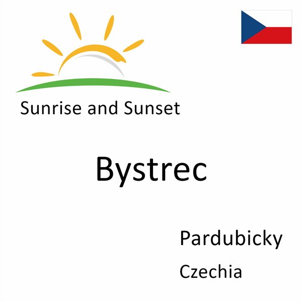 Sunrise and sunset times for Bystrec, Pardubicky, Czechia