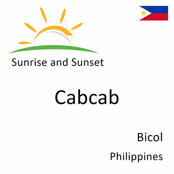 Sunrise and sunset times for Cabcab, Bicol, Philippines