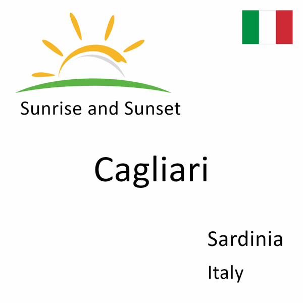 Sunrise and sunset times for Cagliari, Sardinia, Italy