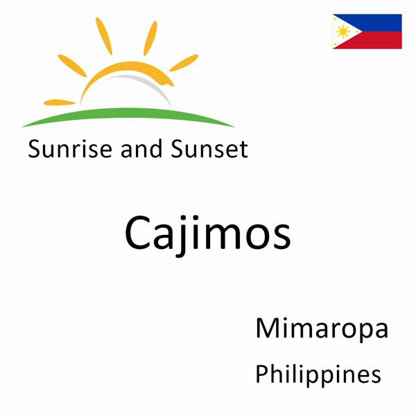 Sunrise and sunset times for Cajimos, Mimaropa, Philippines