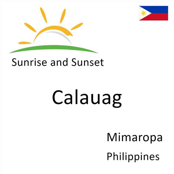Sunrise and sunset times for Calauag, Mimaropa, Philippines