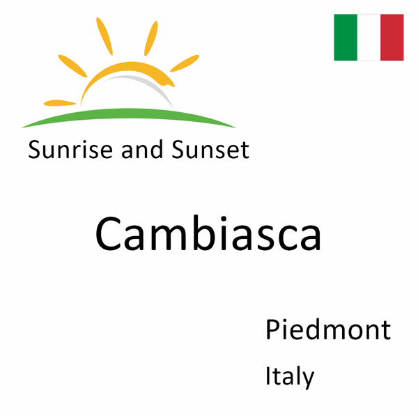 Sunrise and sunset times for Cambiasca, Piedmont, Italy