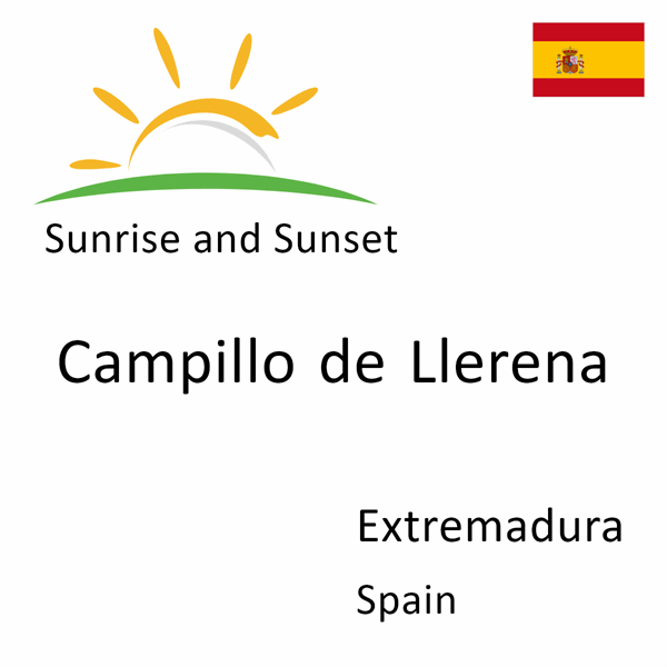 Sunrise and sunset times for Campillo de Llerena, Extremadura, Spain