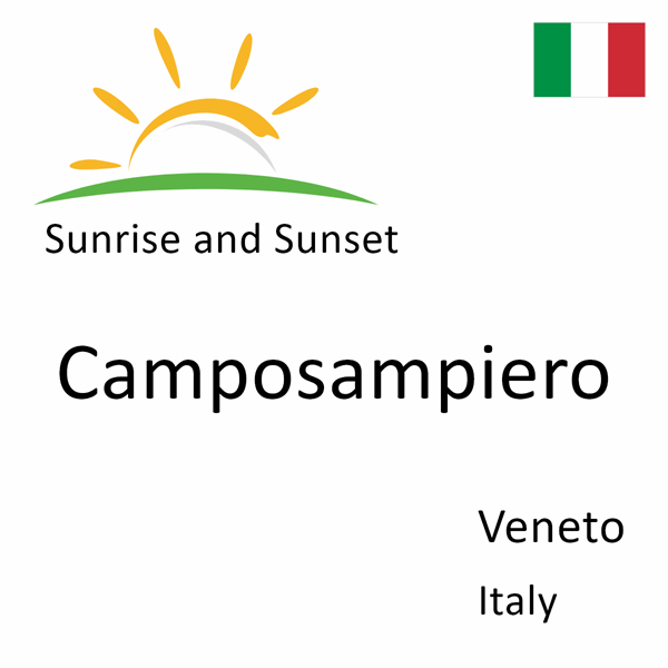 Sunrise and sunset times for Camposampiero, Veneto, Italy