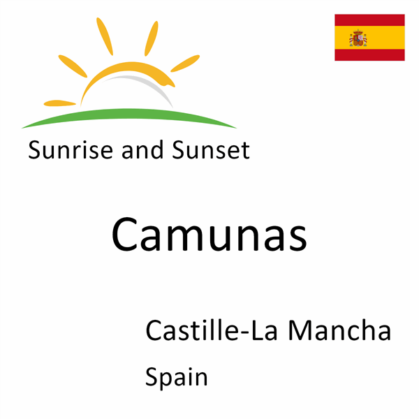 Sunrise and sunset times for Camunas, Castille-La Mancha, Spain