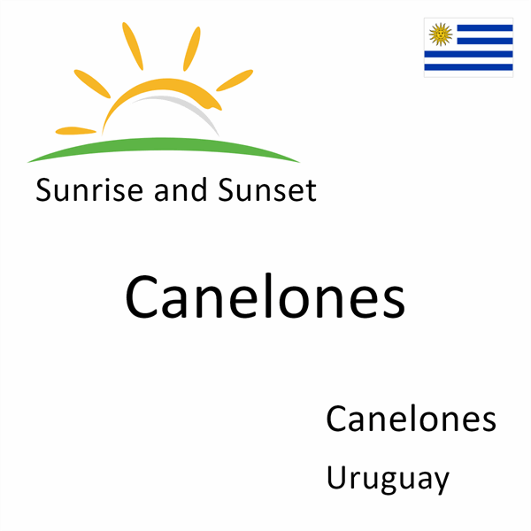 Sunrise and sunset times for Canelones, Canelones, Uruguay