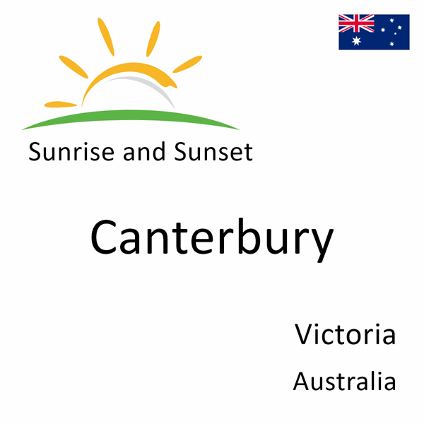 Sunrise and sunset times for Canterbury, Victoria, Australia