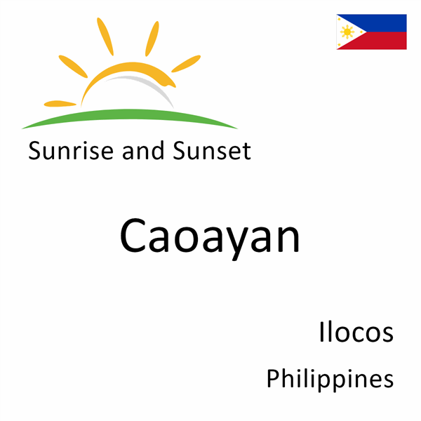 Sunrise and sunset times for Caoayan, Ilocos, Philippines