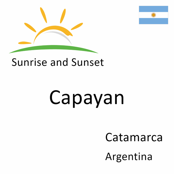 Sunrise and sunset times for Capayan, Catamarca, Argentina