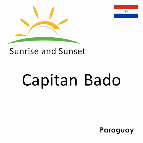Sunrise and sunset times for Capitan Bado, Paraguay