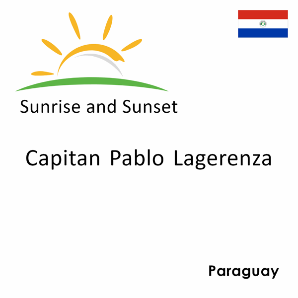 Sunrise and sunset times for Capitan Pablo Lagerenza, Paraguay